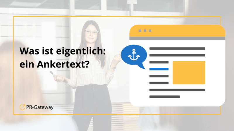 Was ist eigentlich: ein Ankertext? – PR-Gateway Online-PR Blog