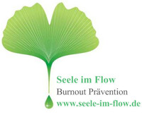 Seele im Flow - Burnout Prävention und Entschleunigung